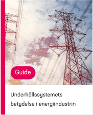 Cover_Underhållssystemets_betydelse_i_energiindustrin