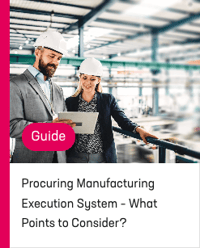 Procuring Manufacturing Execution System